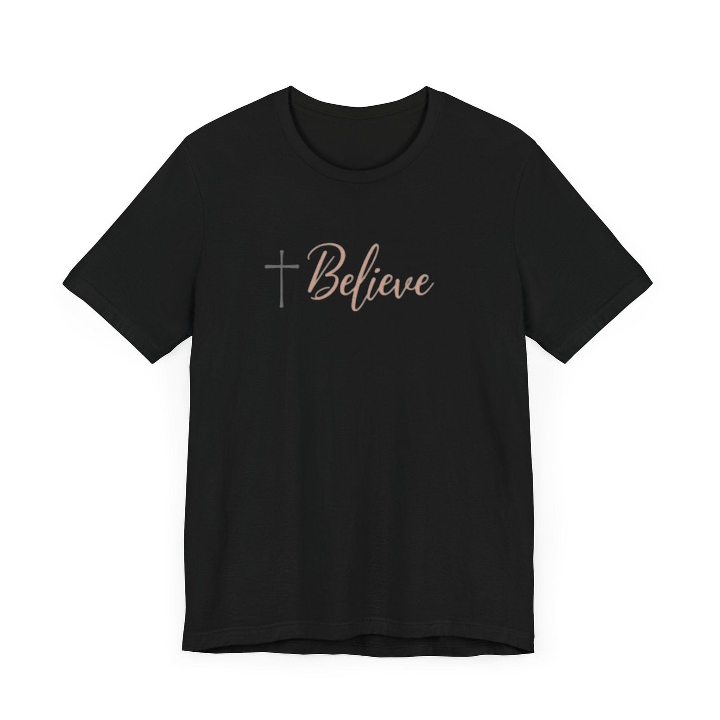 Believe Design T-Shirt