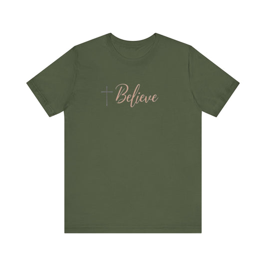 Believe Design T-Shirt