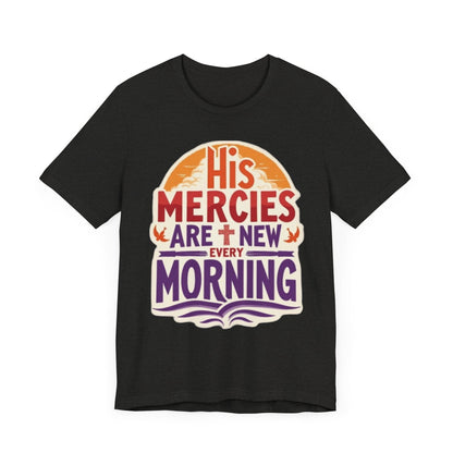Morning Mercies T-Shirt
